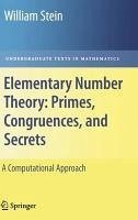 Elementary Number Theory: Primes, Congruences, and Secrets (eBook, PDF) - Stein, William