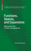 Functions, Spaces, and Expansions (eBook, PDF)