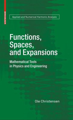 Functions, Spaces, and Expansions (eBook, PDF) - Christensen, Ole