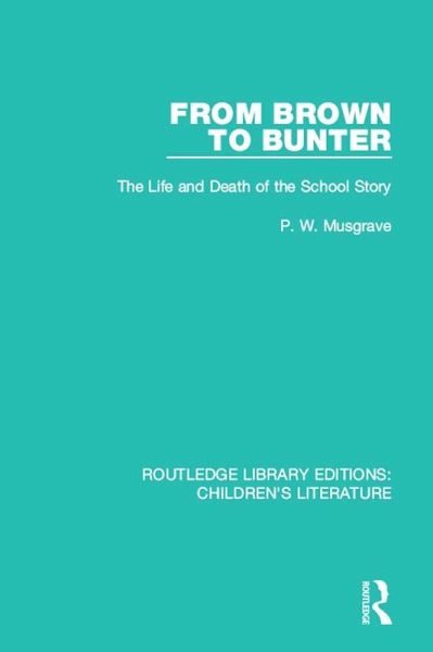 From Brown to Bunter (eBook, PDF)