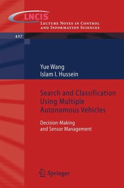 Search and Classification Using Multiple Autonomous Vehicles (eBook, PDF) - Wang, Yue; Hussein, Islam I.