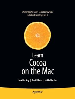 Learn Cocoa on the Mac (eBook, PDF) - Mark, David; Lamarche, Jeff; Nutting, Jack