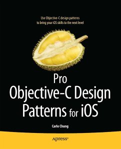 Pro Objective-C Design Patterns for iOS (eBook, PDF) - Chung, Carlo