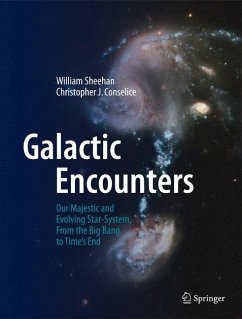 Galactic Encounters (eBook, PDF) - Sheehan, William; Conselice, Christopher J.