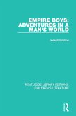Empire Boys: Adventures in a Man's World (eBook, PDF)