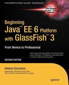 Beginning Java EE 6 with GlassFish 3 (eBook, PDF) - Goncalves, Antonio