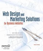 Web Design and Marketing Solutions for Business Websites (eBook, PDF)