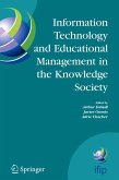 Information Technology and Educational Management in the Knowledge Society (eBook, PDF)