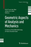 Geometric Aspects of Analysis and Mechanics (eBook, PDF)