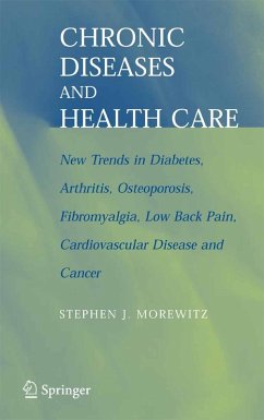 Chronic Diseases and Health Care (eBook, PDF) - Morewitz, Stephen J.