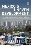Mexico's Uneven Development (eBook, ePUB)