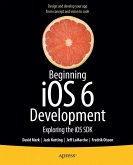 Beginning iOS 6 Development (eBook, PDF)