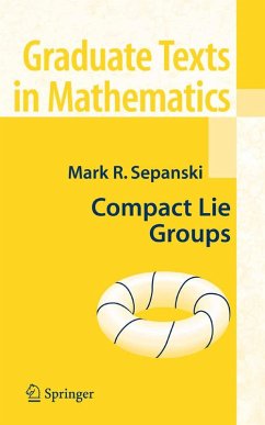 Compact Lie Groups (eBook, PDF) - Sepanski, Mark R.