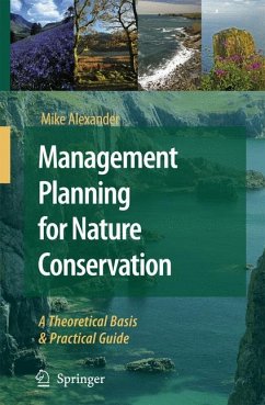 Management Planning for Nature Conservation (eBook, PDF) - Alexander, Mike