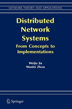 Distributed Network Systems (eBook, PDF) - Jia, Weijia; Zhou, Wanlei