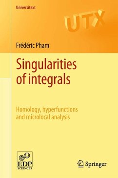 Singularities of integrals (eBook, PDF) - Pham, Frédéric