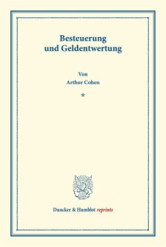 Besteuerung und Geldentwertung. - Cohen, Arthur