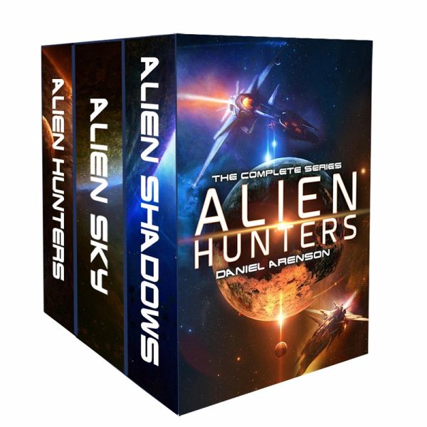 Alien Hunters: The Complete Trilogy (eBook, ePUB) Alien Hunters: The Complete Trilogy (eBook, ePUB)