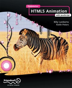 Foundation HTML5 Animation with JavaScript (eBook, PDF) - Lamberta, Billy; Peters, Keith
