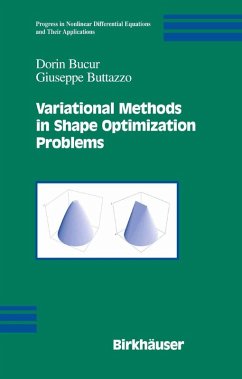 Variational Methods in Shape Optimization Problems (eBook, PDF) - Bucur, Dorin; Buttazzo, Giuseppe