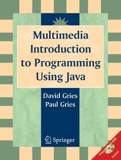 Multimedia Introduction to Programming Using Java (eBook, PDF) - Gries, David; Gries, Paul