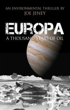 Europa: A Thousand Years of Oil (eBook, ePUB) - Jeney, Joe