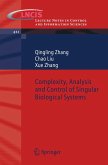 Complexity, Analysis and Control of Singular Biological Systems (eBook, PDF)