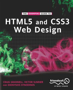 The Essential Guide to HTML5 and CSS3 Web Design (eBook, PDF) - Grannell, Craig; Sumner, Victor; Synodinos, Dionysios