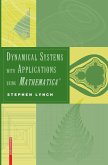 Dynamical Systems with Applications using Mathematica® (eBook, PDF)