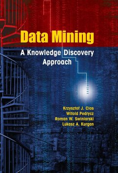 Data Mining (eBook, PDF) - Cios, Krzysztof J.; Pedrycz, Witold; Swiniarski, Roman W.; Kurgan, Lukasz Andrzej