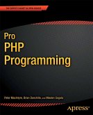 Pro PHP Programming (eBook, PDF)