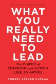 What You Really Need to Lead (eBook, ePUB)