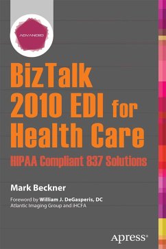 BizTalk 2010 EDI for Health Care (eBook, PDF) - Beckner, Mark