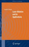 Laser Ablation and its Applications (eBook, PDF)
