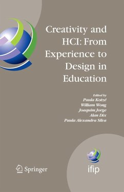 Creativity and HCI: From Experience to Design in Education (eBook, PDF)