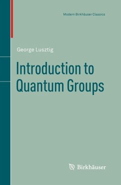 Introduction to Quantum Groups (eBook, PDF) - Lusztig, George