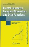 Fractal Geometry, Complex Dimensions and Zeta Functions (eBook, PDF)