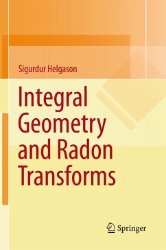 Integral Geometry and Radon Transforms (eBook, PDF) - Helgason, Sigurdur