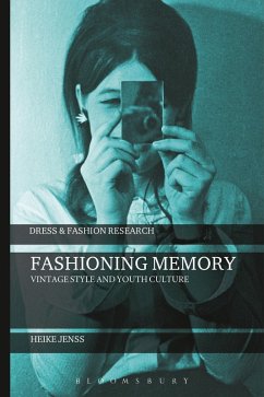 Fashioning Memory (eBook, ePUB) - Jenss, Heike