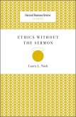 Ethics Without the Sermon (eBook, ePUB)