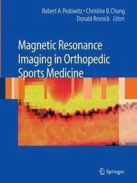 Magnetic Resonance Imaging in Orthopedic Sports Medicine (eBook, PDF)
