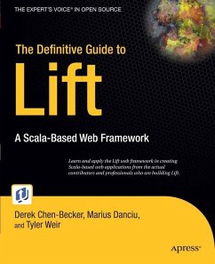 The Definitive Guide to Lift (eBook, PDF) - Danciu, Marius; Weir, Tyler; Chen-Becker, Derek