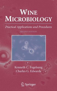 Wine Microbiology (eBook, PDF) - Fugelsang, Kenneth C.; Edwards, Charles G.