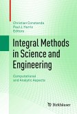 Integral Methods in Science and Engineering (eBook, PDF)