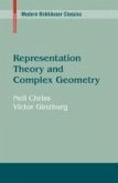 Representation Theory and Complex Geometry (eBook, PDF)