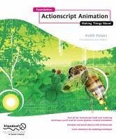 Foundation ActionScript Animation (eBook, PDF) - Peters, Keith
