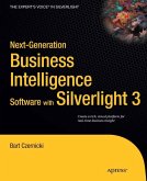 Next-Generation Business Intelligence Software with Silverlight 3 (eBook, PDF)