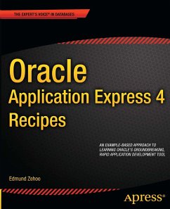 Oracle Application Express 4 Recipes (eBook, PDF) - Zehoo, Edmund