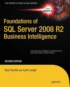 Foundations of SQL Server 2008 R2 Business Intelligence (eBook, PDF) - Fouche, Guy; Langit, Lynn