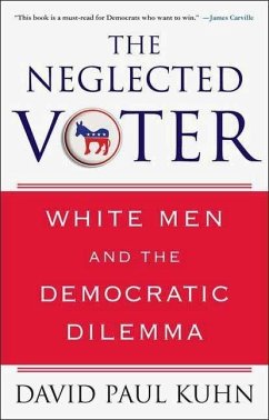 The Neglected Voter (eBook, ePUB) - Kuhn, David Paul